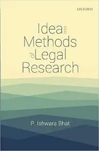 Idea and Methods of Legal Research