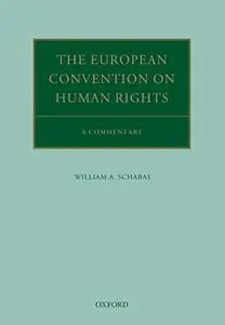 The European Convention on Human Rights: A Commentary