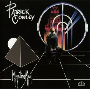 Patrick Cowley - Megatron Man (1981) [2005, Reissue]