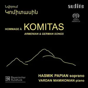 Komitas Vardapet - Hommage a Komitas: Armenian and German Songs