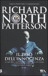 Richard N. Patterson - Il Peso Dell'innocenza