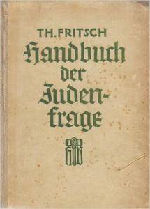Theodor Fritsch - Handbuch der Judenfrage