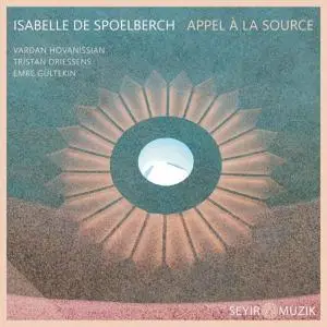 Isabelle de Spoelberch - Appel a la Source (2 CD) (2022)
