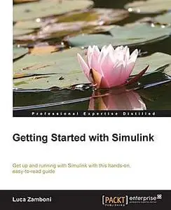 «Getting Started with Simulink» by Luca Zamboni