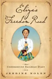 Eliza's Freedom Road