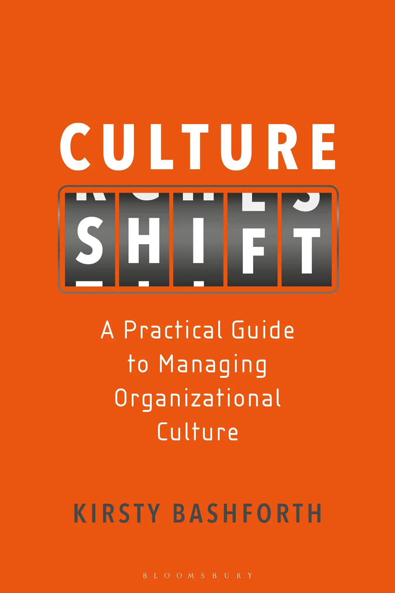 culture-shift-a-practical-guide-to-managing-organizational-culture