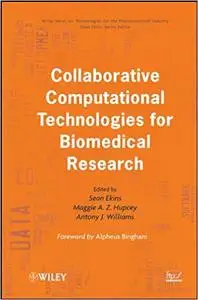 Collaborative Computational Technologies for Biomedical Research