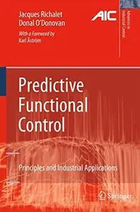 Predictive functional control: principles and industrial applications