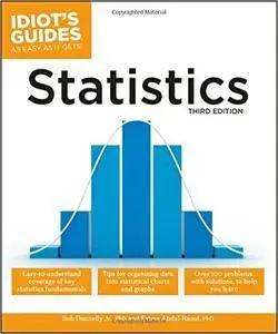 Idiot's Guides: Statistics, 3E