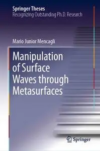 Manipulation of Surface Waves through Metasurfaces (Repost)