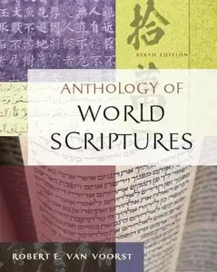 Anthology of World Scriptures, 6th Edition (repost)