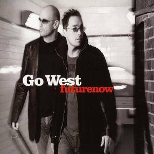 Go West - Futurenow (2008)