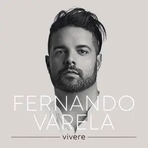 Fernando Varela - Vivere (2017) [Official Digital Download]