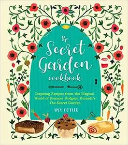 The Secret Garden Cookbook, Newly Revised Edition