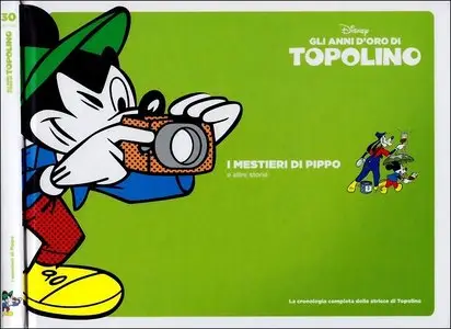 Gli Anni d'Oro di Topolino N° 30 - I Mestieri di Pippo e Altre Storie