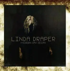 Linda Draper - Modern Day Decay (2016)