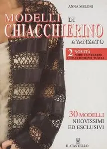 Modelli di chiacchierino avanzato (Cucito, ricamo, tessitura)