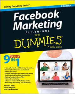 Facebook Marketing All-in-One For Dummies, 3 edition
