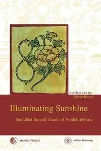 Illuminating Sunshine: Buddhist Funeral Rituals of Avalokiteshvara (Repost)