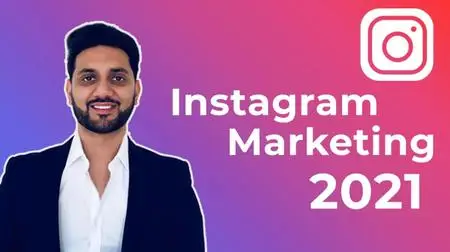 Instagram Marketing: 2021 - BIG Engagement Hacks for BIG Results!