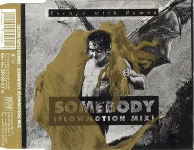 Escape with Romeo - Somebody (CD Single)