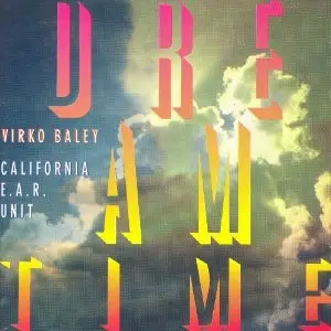 Virko Baley - Dream Time (1996)