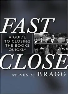 Fast Close: A Guide to Closing the Books Quickly (repost)