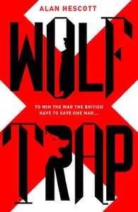 «Wolf Trap» by Alan Hescott