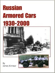 Russian Armoured Cars 1930-2000
