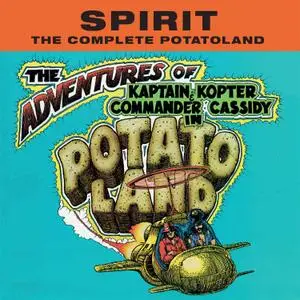 Spirit - The Complete Potatoland (4CD Remastered and Expanded Boxset Edition) (2019)