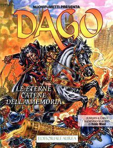 Dago - Volume 210 - Le Eterne Catene Della Memoria (Nuovi Fumetti)