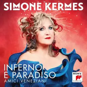 Simone Kermes, Amici Veneziani - Inferno e Paradiso (2020)
