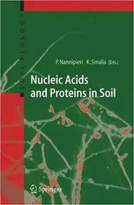 Nucleic Acids and Proteins in Soil (Repost)