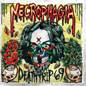 Necrophagia - Deathtrip 69 (2011) 