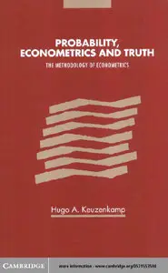 Probability, Econometrics and Truth: The Methodology of Econometrics (Repost)