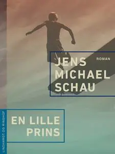 «En lille prins» by Jens Michael Schau