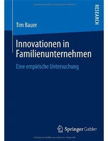 Innovationen in Familienunternehmen: Eine empirische Untersuchung