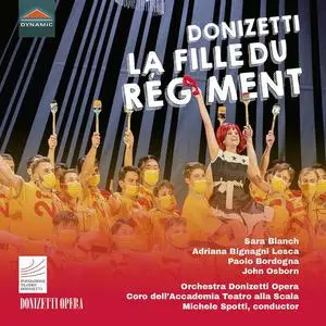 John Osborn, Paolo Bordogna, Adriana Bignagni Lesca, Sara Blanch - Donizetti: La fille du régiment, A. 56 (Live) (2022)