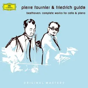 Ludwig van Beethoven - Complete Works for Cello & Piano -  Pierre Fournier &  Friedrich Gulda - 1960 (2006) 
