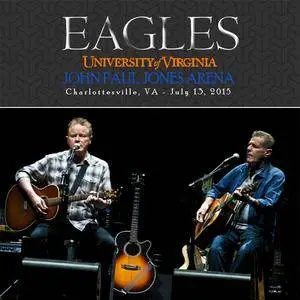 Eagles - University Of Virginia, John Paul Jones Arena, Charlottesville VA - July 13, 2015 (3CD) (2015)