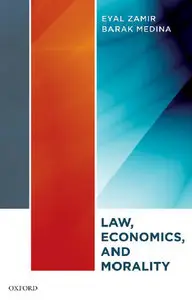 Law, Economics, and Morality (Repost)