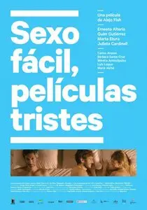 Easy Sex, Sad Movies / Sexo fácil, películas tristes (2015)