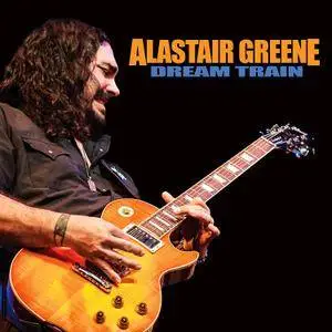 Alastair Greene - Dream Train (2017)