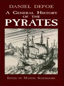 A General History of the Pyrates (Dover Maritime)