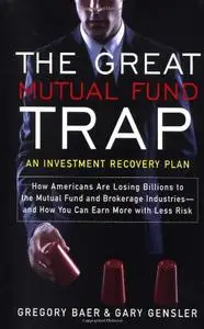 The Great Mutual Fund Trap: An Investment Recovery Plan