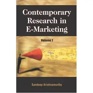 Contemporary Research in E-marketing by Sandeep Krishnamurthy [Repost]