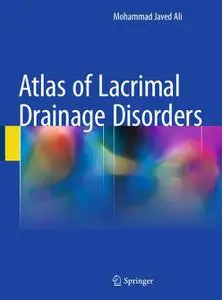 Atlas of Lacrimal Drainage Disorders (Repost)
