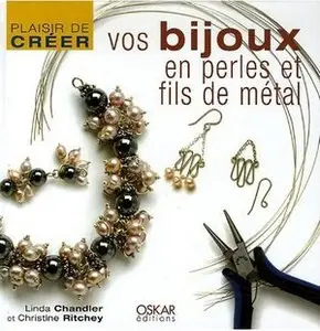 Vos bijoux en perles et fils de métal
