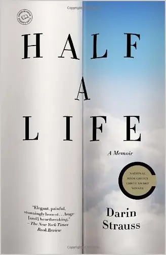 Half a Life: A Memoir (Repost)