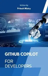Github Copilot for Developers: tips and tricks